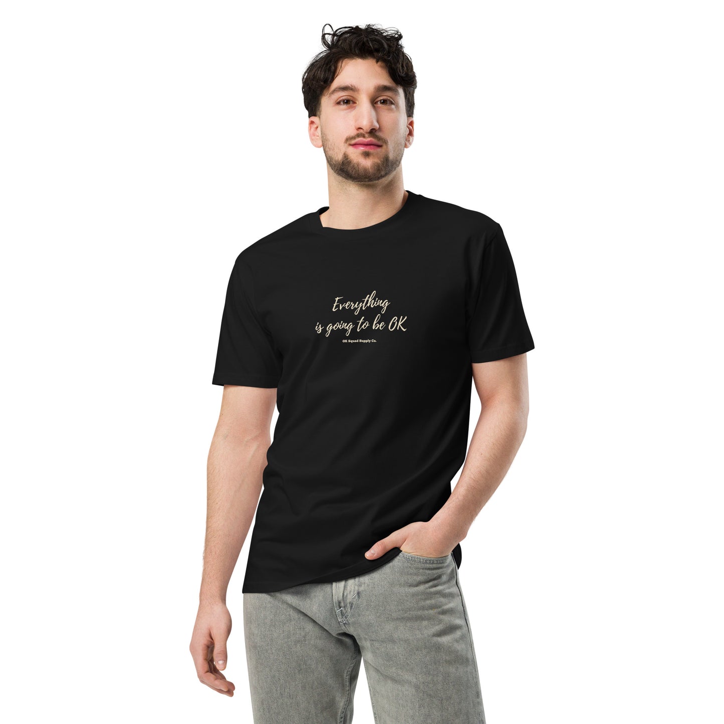 Everything is going to be OK - Black Unisex Premium Tee