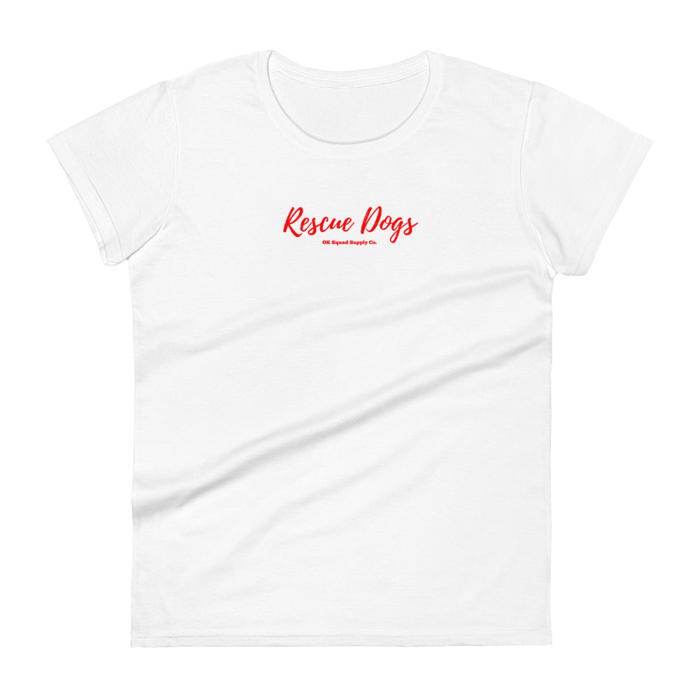 Rescue Dogs White Women's t-shirt