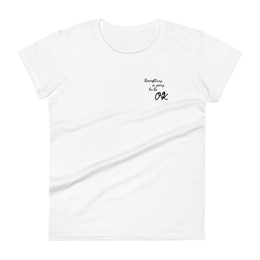 Handwritten - Everything is going to be OK - White Women's t-shirt