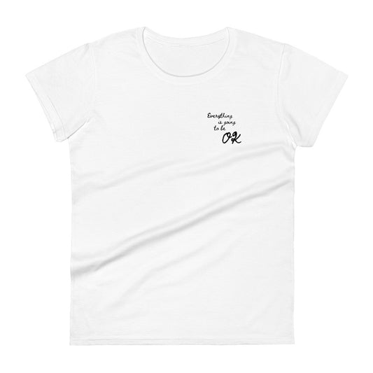 Handwritten - Everything is going to be OK - White Women's t-shirt